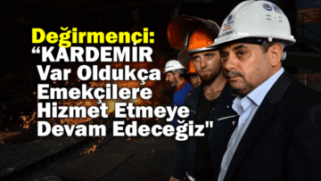 “3 NİSAN’IN SANAYİ GÜNÜ OLMASINI DESTEKLİYORUZ”