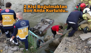 OTOMOBİL ÇAYA UÇTU, ÖLÜMDEN SON ANDA KURTULDULAR