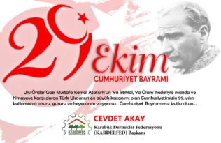 CEVDET AKAY’DAN CUMHURİYET BAYRAMI MESAJI