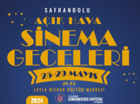 AÇIK HAVA SİNEMA GECELERİ 25 MAYIS’TA BAŞLIYOR