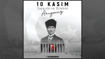 KARDEMİR 10 KASIM ANMA MESAJI