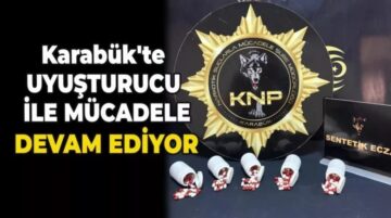 EMNİYET UYUŞTURUCU TACİRLERİNE GÖZ AÇTIRMIYOR