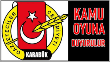 KARABÜK GAZETECİLER CEMİYETİNDEN AÇIKLAMA
