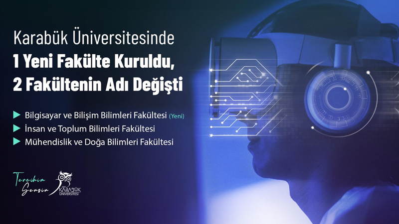 İKİ FAKÜLTE KAPANDI, BİR FAKÜLTE AÇILDI