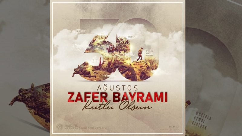 MARZİNC 30 AĞUSTOS ZAFER BAYRAMI KUTLAMA MESAJI