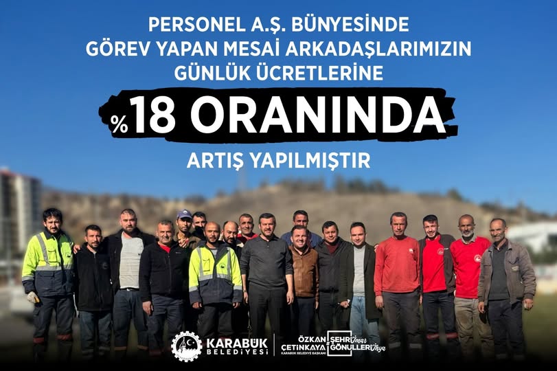 KARABÜK BELEDİYESİNDEN İŞÇİ ÜCRETLERİNE YÜZDE 18 ZAM