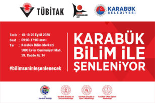 KARABÜK BELEDİYESİ BİLİM ŞENLİĞİ’NE EV SAHİPLİĞİ YAPACAK