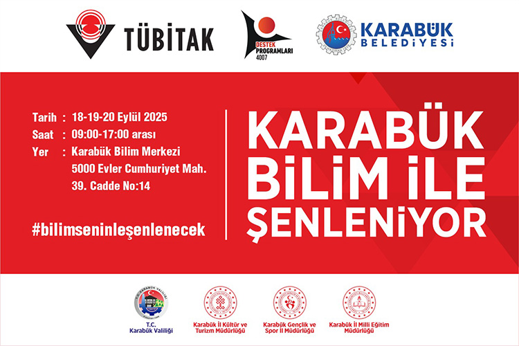 KARABÜK BELEDİYESİ BİLİM ŞENLİĞİ’NE EV SAHİPLİĞİ YAPACAK
