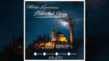 KARGAZ MEVLİD KANDİLİ KUTLAMA MESAJI
