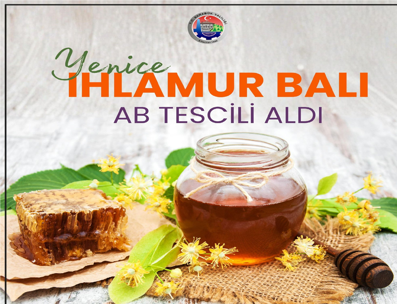 YENİCE IHLAMUR BALINA “AB” TESCİLİ ALDI