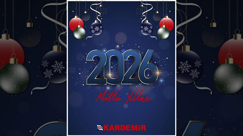 KARDEMİR A.Ş YENİ YIL KUTLAMA MESAJI