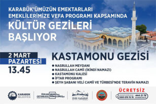 KARABÜK BELEDİYESİ’NDEN EMEKLİLERE KÜLTÜR GEZİLERİ BAŞLIYOR