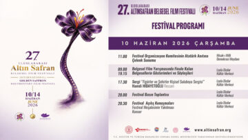 ALTIN SAFRAN BELGESEL FİLM FESTİVALİ’NİN ETKİNLİK PROGRAMI BELLİ OLDU.