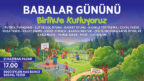 KARABÜK’TE BABALAR GÜNÜ HAS BAHÇE’DE KUTLANACAK