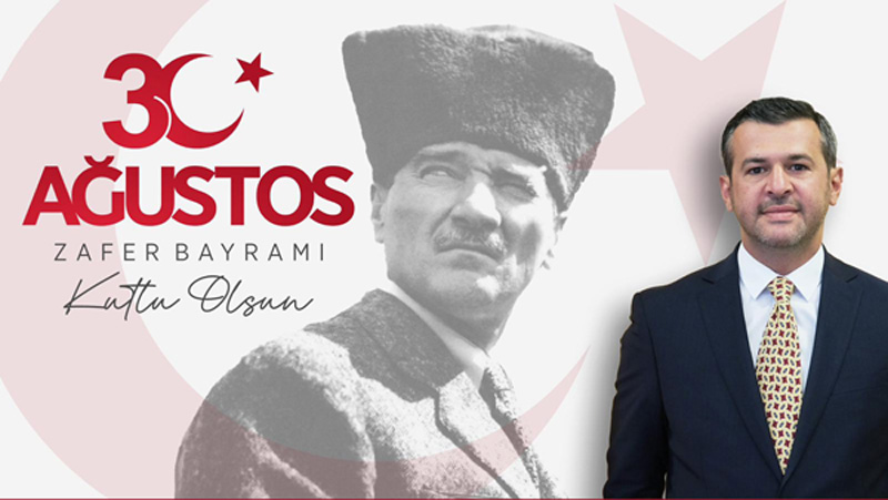 BAŞKAN ÇETİNKAYA: “30 AĞUSTOS ZAFER BAYRAMI KUTLU OLSUN”