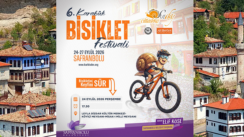 PEDALLAR DÜNYA MİRASI SAFRANBOLU’DA TARİHİN İZİNDE DÖNECEK