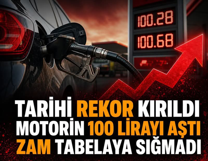 MOTORİN 100 TL’Yİ AŞTI!
